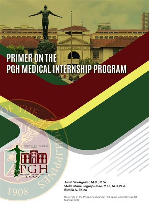 PRIMER ON THE PGH MEDICAL INTERNSHIP PROGRAM .
